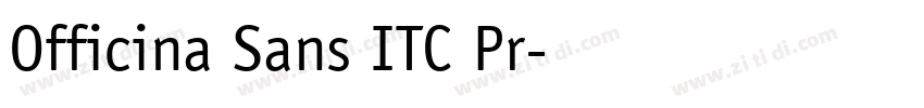 Officina Sans ITC Pr字体转换
